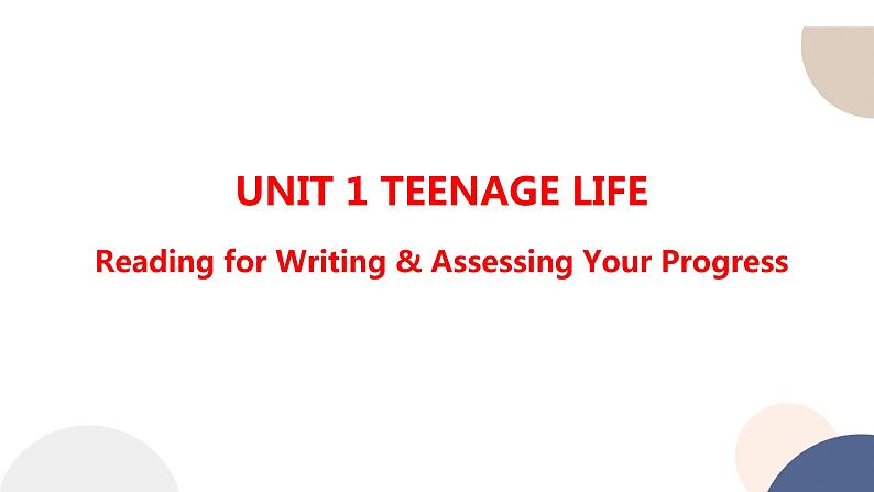 人教版高中英语必修第一册 UNIT 1 Reading for Writing & Assessing Your Progress  课件PPT01