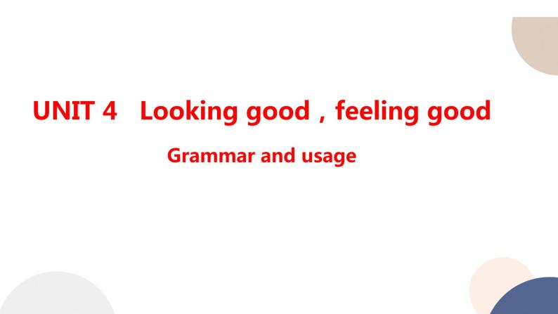 译林牛津版高中英语必修第一册 UNIT 4 Grammar and usage（共52页）课件PPT01
