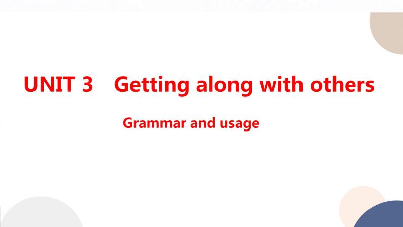译林牛津版高中英语必修第一册 UNIT 3 Grammar and usage（共40页）课件PPT01