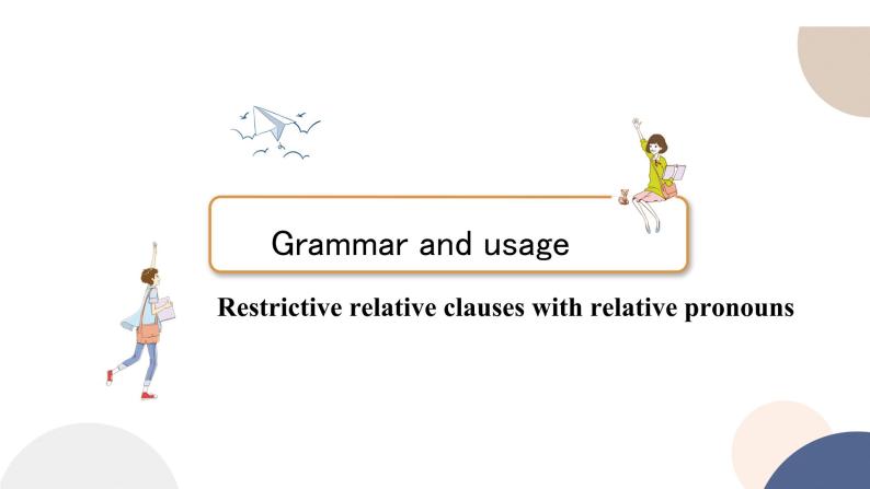 译林牛津版高中英语必修第一册 UNIT 3 Grammar and usage（共40页）课件PPT02