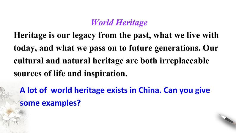 高中英语必修二 book 2unit 1  Cultural Heritage period1listening and speaking 课件第3页