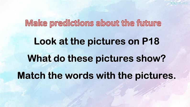 高中英语选择性必修一    2.2 Looking into the Future  Listening and speaking-Using language 1课件第2页