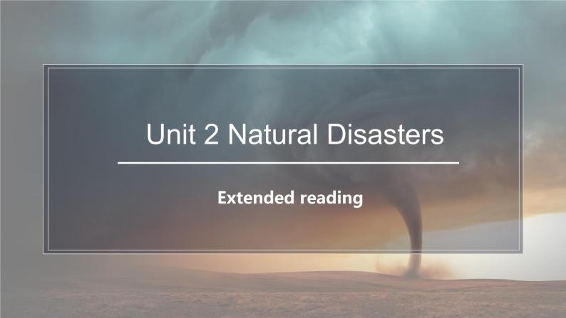 2022年牛津译林版英语必修第三册U2 Extended reading 课件01