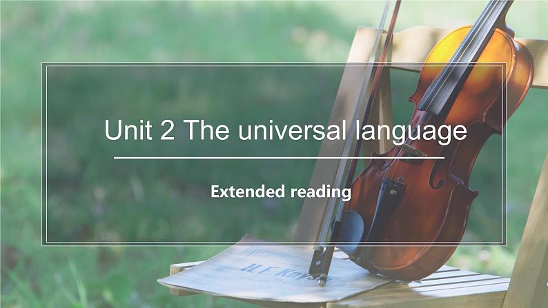 2022年牛津译林版选择性必修1U2 Extended reading 课件01