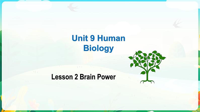 Unit 9 Lesson 2 Brain Power课件-2022-2023学年高中英语北师大版（2019）选择性必修第三册01