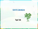 Unit 8  Topic Talk課件-2022-2023學(xué)年高中英語北師大版（2019）選擇性必修第三冊
