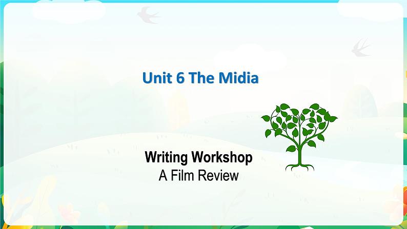 Unit 6 Writing Workshop A Film Review课件-2022-2023学年高中英语北师大版（2019）选择性必修第二册01