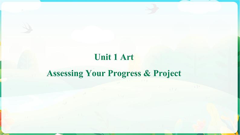 Uint1 Assessing Your Progress 课件-2022-2023学年高中英语人教版（2019）选择性必修第三册01