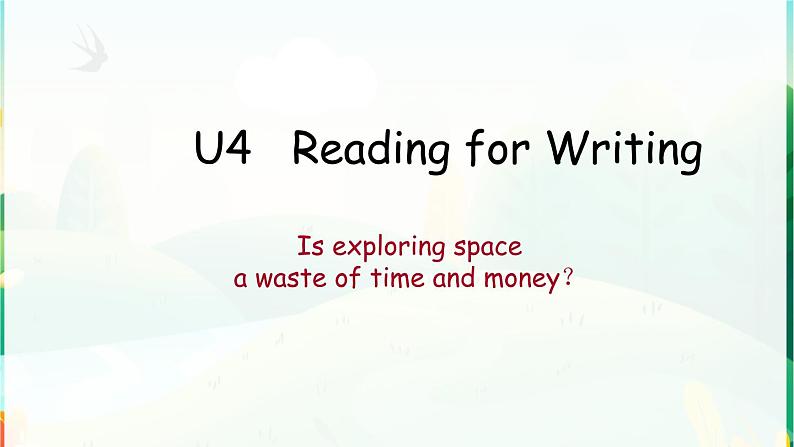 Unit4 Reading for Writing 课件-2022-2023学年高中英语人教版（2019）必修第三册第1页