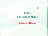 Unit5 Reading and Thinking 课件-2022-2023学年高中英语人教版（2019）必修第三册