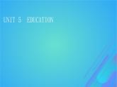 2022秋新教材高中英語(yǔ)Unit5Education課件北師大版選擇性必修第二冊(cè)