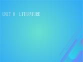 2022秋新教材高中英語(yǔ)Unit8Literature課件北師大版選擇性必修第三冊(cè)