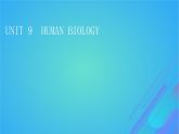 2022秋新教材高中英語(yǔ)Unit9HumanBiology課件北師大版選擇性必修第三冊(cè)