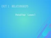 2022秋新教材高中英語(yǔ)Unit1RelationshipsPeriod4Lesson3SoCloseYetSoFar課件北師大版選擇性必修第一冊(cè)