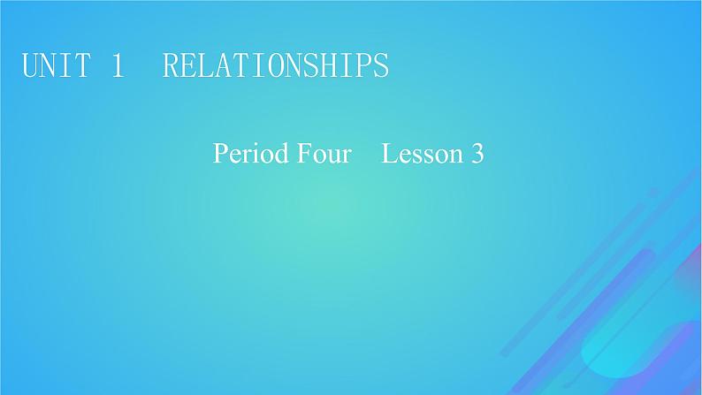 2022秋新教材高中英语Unit1RelationshipsPeriod4Lesson3SoCloseYetSoFar课件北师大版选择性必修第一册01