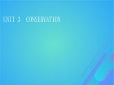 2022秋新教材高中英语Unit3Conservation课件北师大版选择性必修第一册