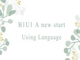 Unit1+Using+language课件+2022-2023学年高中英语外研版必修第一册