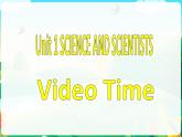 Unit1 VideoTime 课件-2022-2023学年高中英语人教版（2019）选择性必修第二册