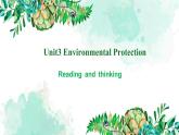 选择性必修三 Unit 3 Reading and thinking 课件