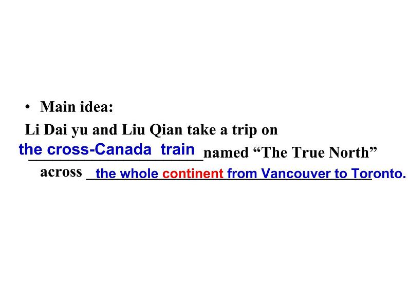 必修3 Unit 5 Canada – “The True North” Reading 课件第5页