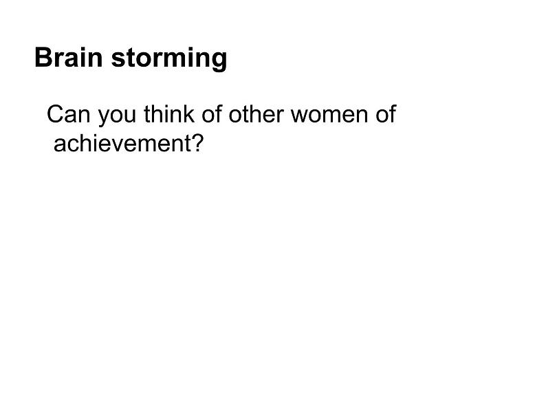 必修4  Unit 1 Women of achievement Warm up 课件04
