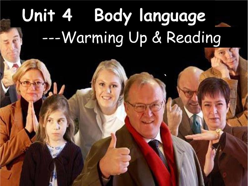 必修4 Unit 4 Body language Reading 课件01