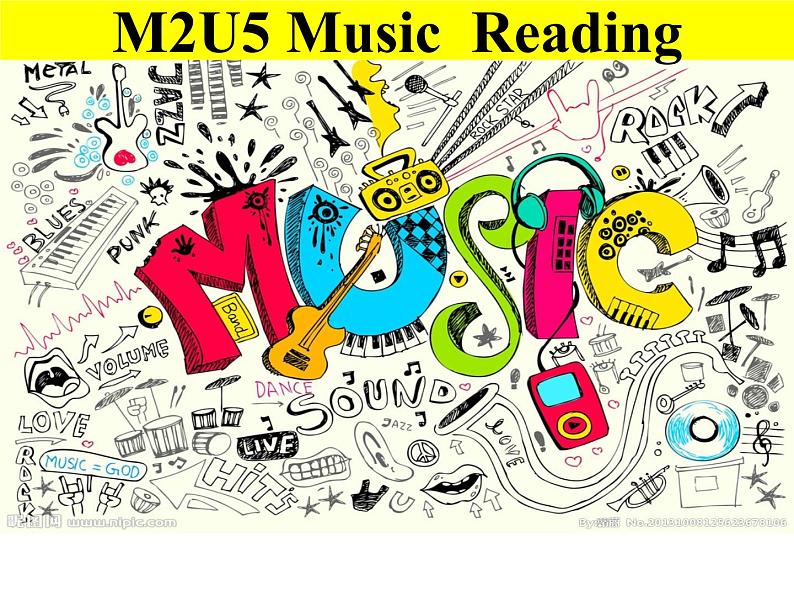 必修2 Unit 5 Music Reading 课件01