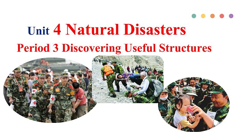 人教版（2019）必修第一册Unit 4 Natural disasters Discovering the Structure 课件02