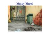 高考英语书面表达读后续写——Stinky Street 课件