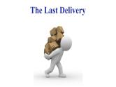 高考英语书面表达读后续写——The Last Delivery 课件
