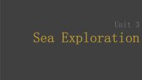 (新高考)高考英语一轮复习课件第1部分 教材知识解读 选择性必修第四册 Unit 3   Sea Exploration (含详解)