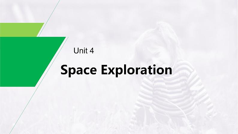 (新高考)高考英语一轮复习课件教材知识解读 必修第3册　Unit 4　Space Exploration (含答案)第1页