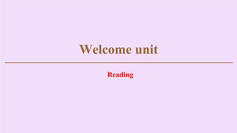 (新高考)高考英语一轮复习课件必修一 Welcome unit Reading (含详解)01