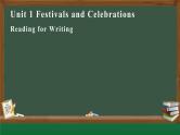 高中英语人教版必修三 Unit 1 Festivals and Celebrations Reading for Writing 课件