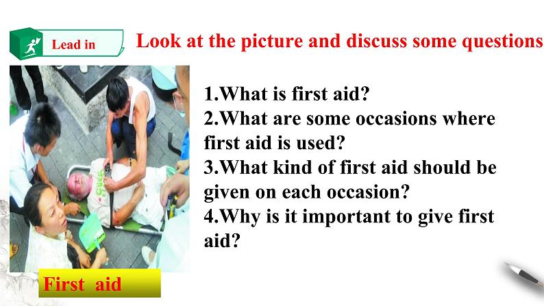 Unit 5 First Aid Period 1  课件02