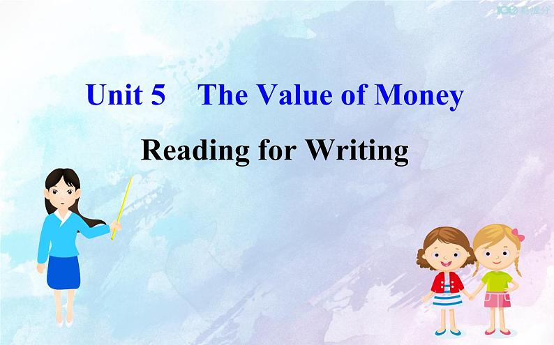 高中英语必修三  Unit 5The Value of Money  Reading for Writing（英语课件）01