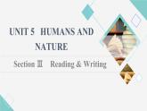 北師大版高中英語(yǔ)必修第二冊(cè)UNIT5SectionⅢReading&Writing課件+學(xué)案+作業(yè)含答案