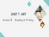 北师大版高中英语必修第三册UNIT7SectionⅢReading&Writing课件+学案+练习含答案
