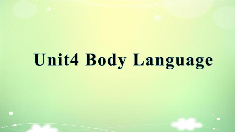 Unit4 Body Language写作课件PPT01