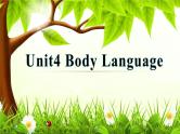 Unit4 Body Language阅读课件PPT