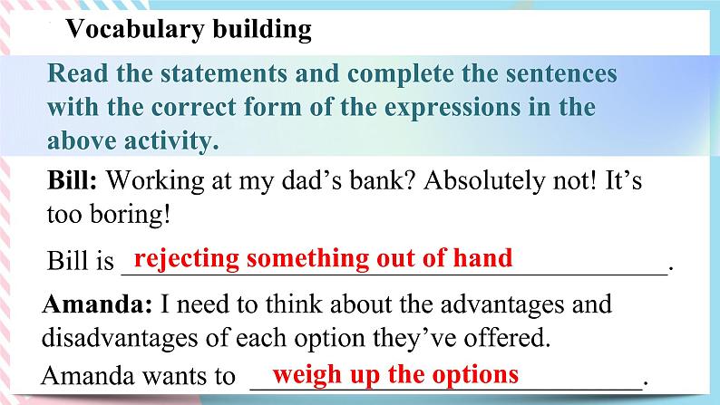 Unit 1 Looking Forwards  Using language 3 课件08