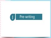 Unit 3 The World Meets China  Developing ideas — writing課件