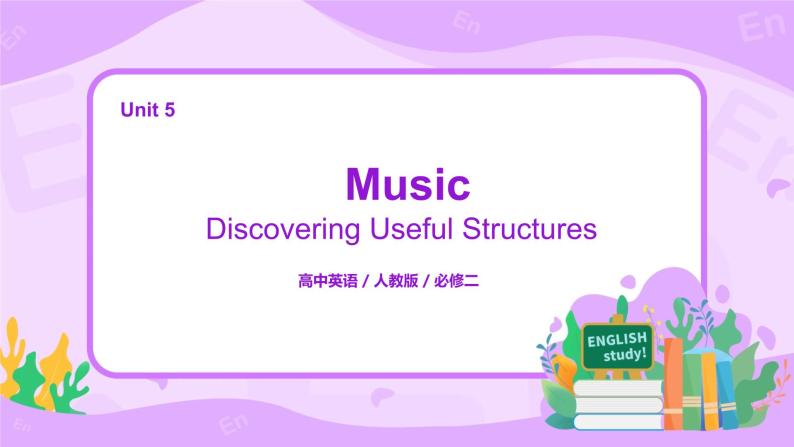 人教版英语必修二 Unit5 Music  (第3课时)课件（送教案练习）01