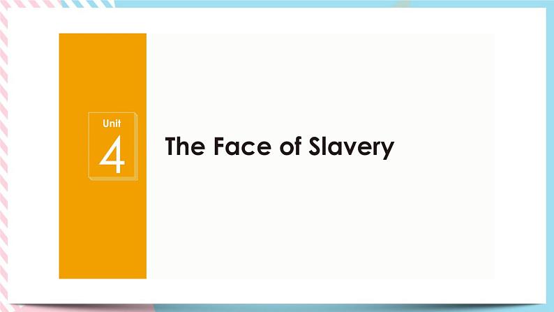 Unit 4 breaking boundaries Developing ideas & Presenting ideas课件05