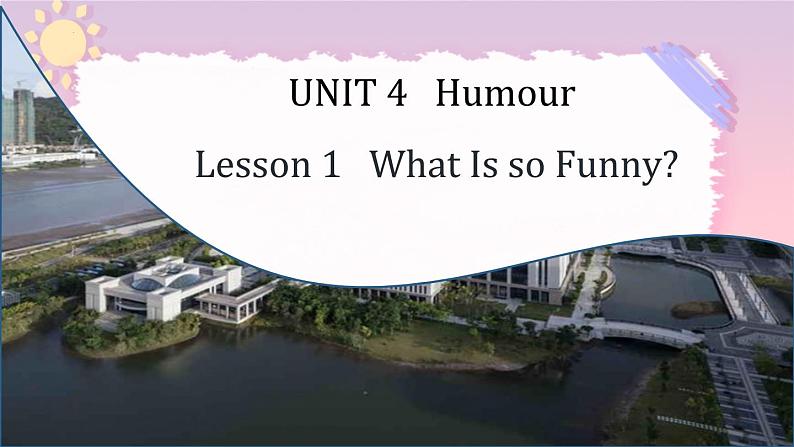 Unit 4 Lesson 1 What's So Funny_ 单词+知识点课件高中英语北师大版选择性必修第二册01