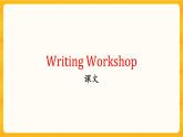 UNIT 5 Education Writing Workshop翻译+ 讲解 课件北师大版高中英语选择性必修第二册