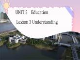 Unit 5 Lesson3 Understanding 課件高中英語北師大版選擇性必修第二冊
