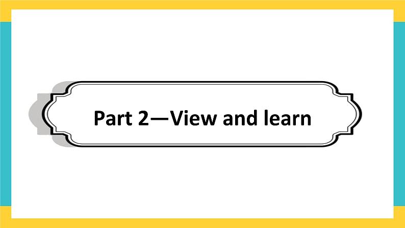 Unit 4 Information technology Viewing workshop- 课件-高一英语北师大版（2019）必修207