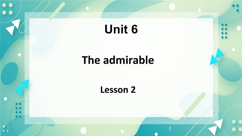 Unit 6 The admirable Lesson 2 History makers-课件-高一英语北师大版（2019）必修2第1页