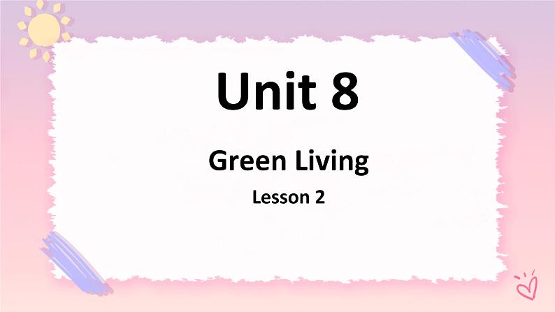 Unit8GreenLivingLesson2Greeningthedesert-课件-2高中英语北师大版（2019）必修第三册01